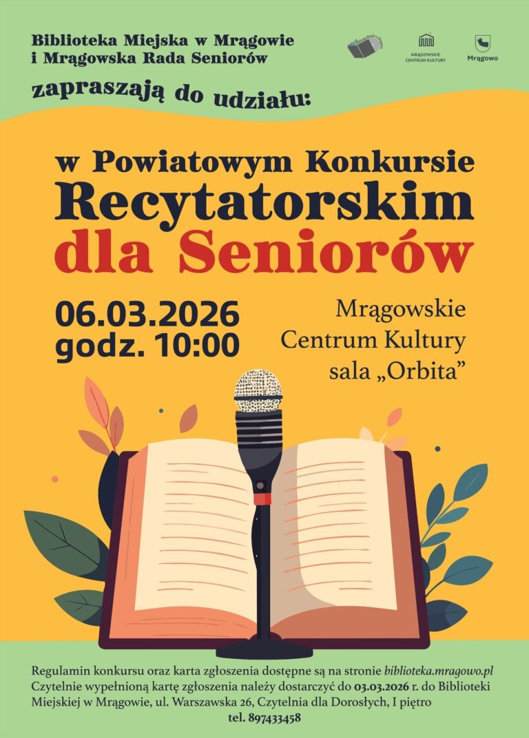 Powiatowy Konkurs Recytatorski dla Seniorów w Mrągowie. Zgłoszenia do 3 marca