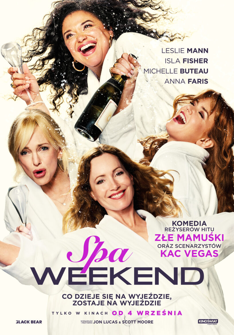 Fot.: materiały dystrybutora, za pośrednictwem Kina Zodiak w Mrągowie Plakat filmu Spa Weekend